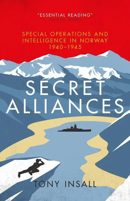 Cover: 9781785904776 | Secret Alliances | Tony Insall | Buch | Gebunden | Englisch | 2020