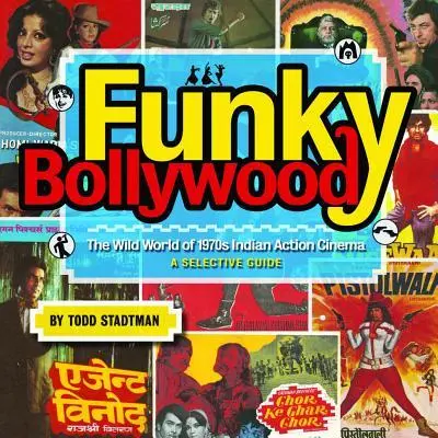 Cover: 9781903254776 | Funky Bollywood | The Wild World of 1970s Indian Action Cinema | Buch