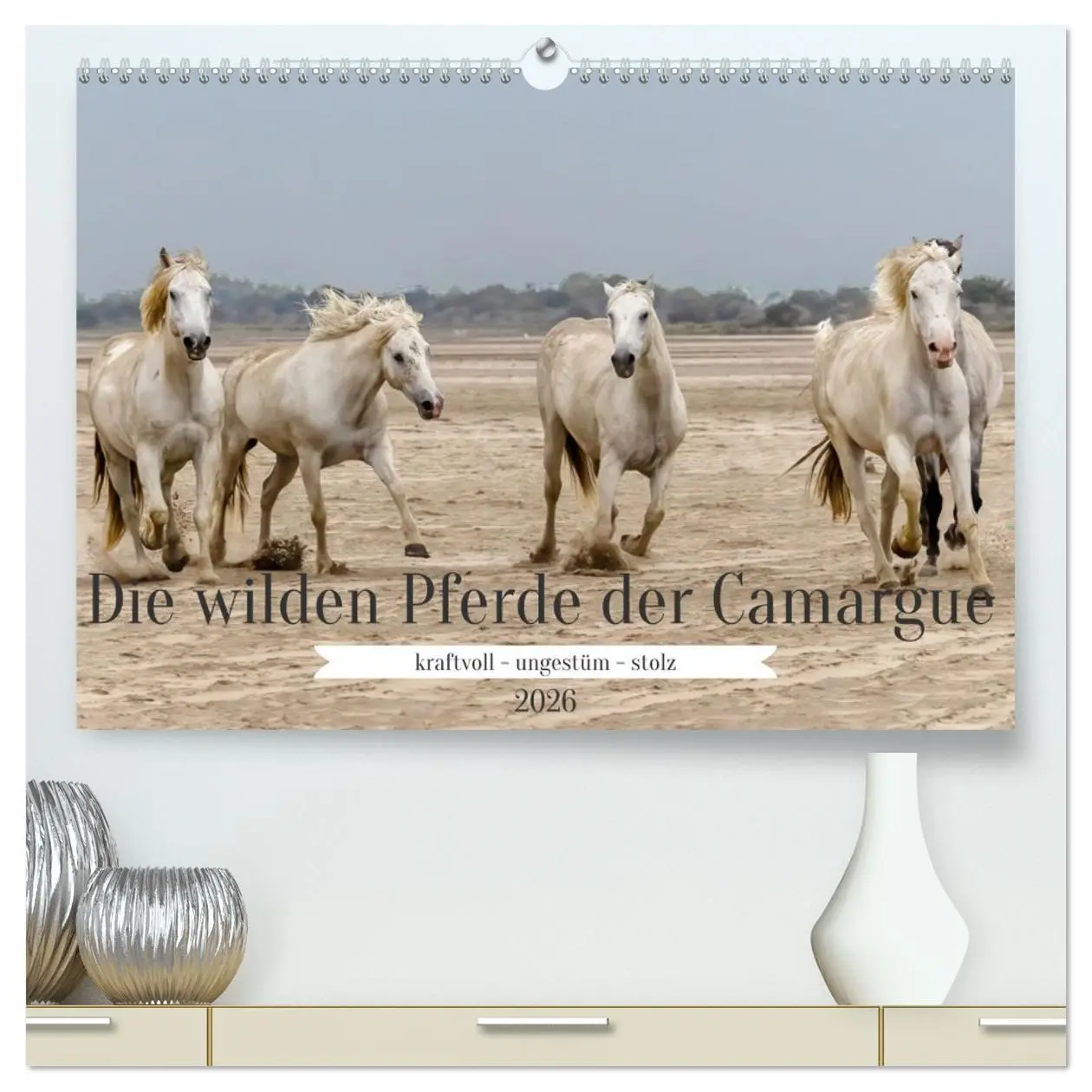 Cover: 9783457494776 | Die wilden Pferde der Camargue (hochwertiger Premium Wandkalender...
