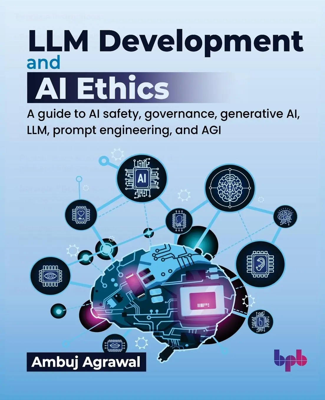 Cover: 9789365894776 | LLM Development and AI Ethics | Ambuj Agrawal | Taschenbuch | Englisch