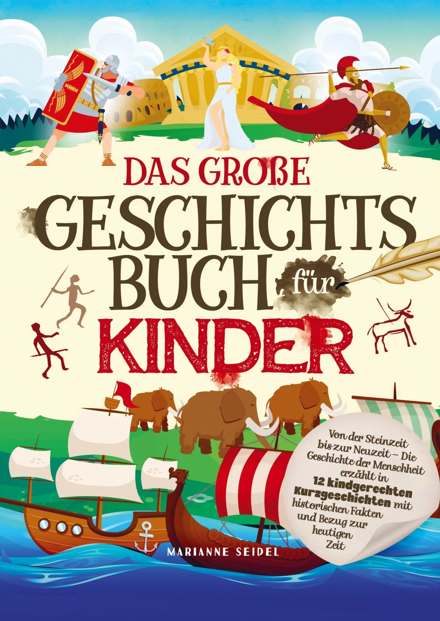 Cover: 9789403644776 | Das große Geschichtsbuch für Kinder: Von der Steinzeit bis zur Neuzeit