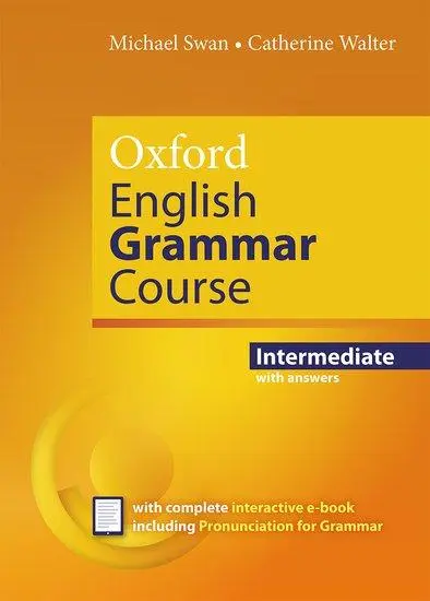 Cover: 9780194414876 | Oxford English Grammar Course: Intermediate: with Key (includes...