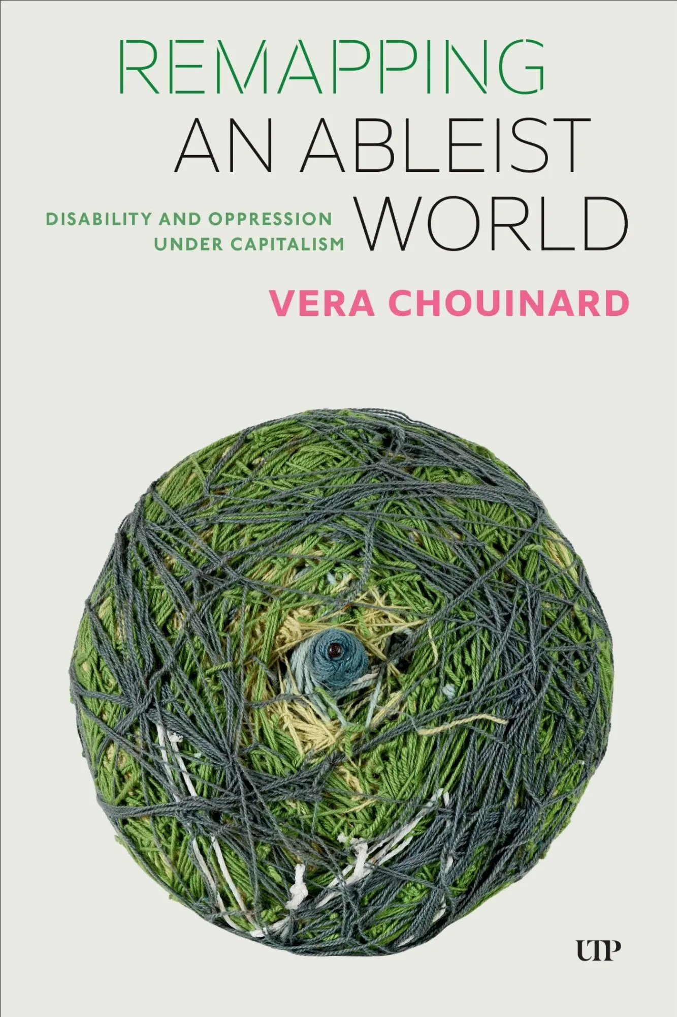 Cover: 9781487524876 | Remapping an Ableist World | Vera Chouinard | Taschenbuch | Englisch
