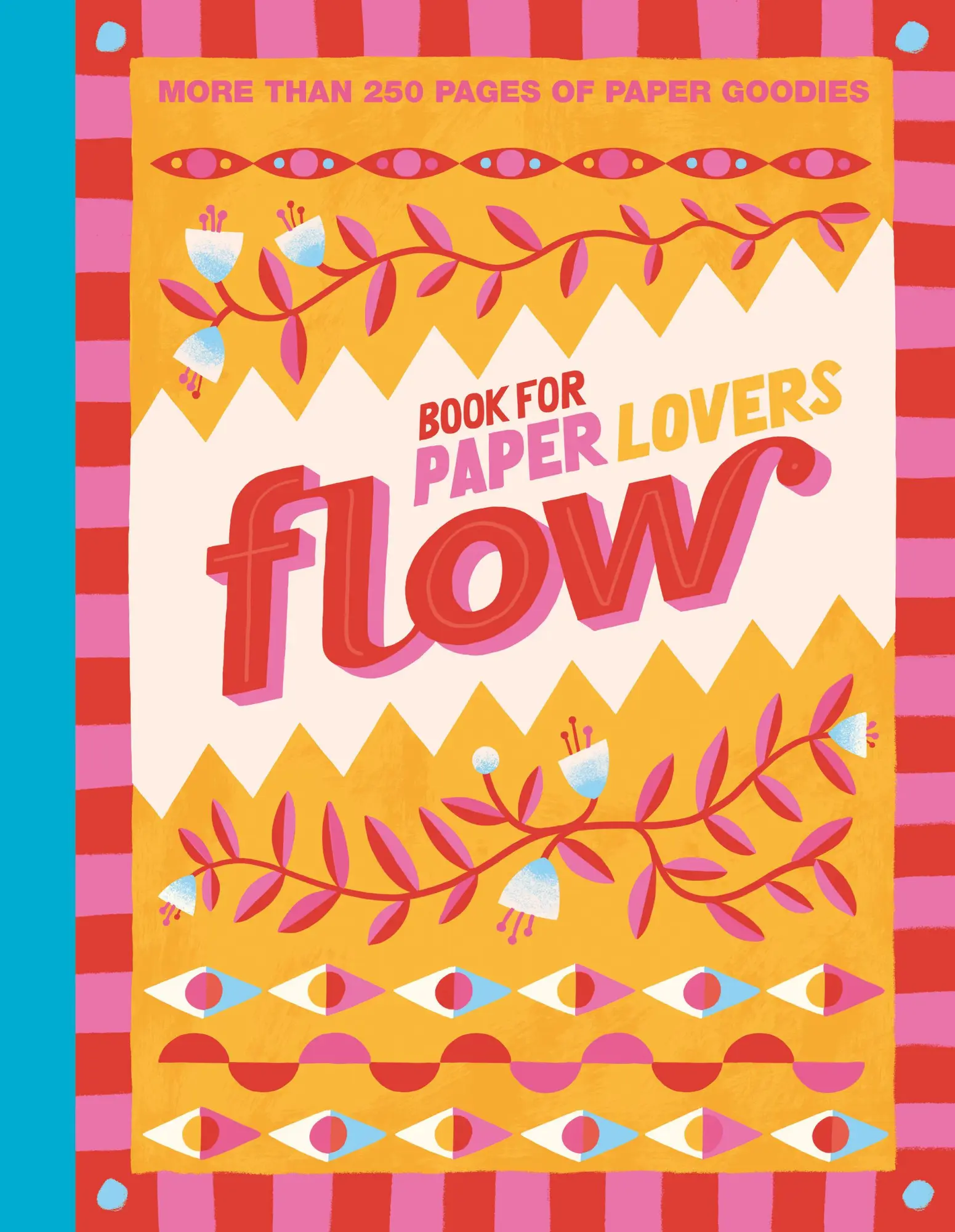 Cover: 9781523534876 | Book for Paper Lovers: Color Your World | Editors of Flow Magazine