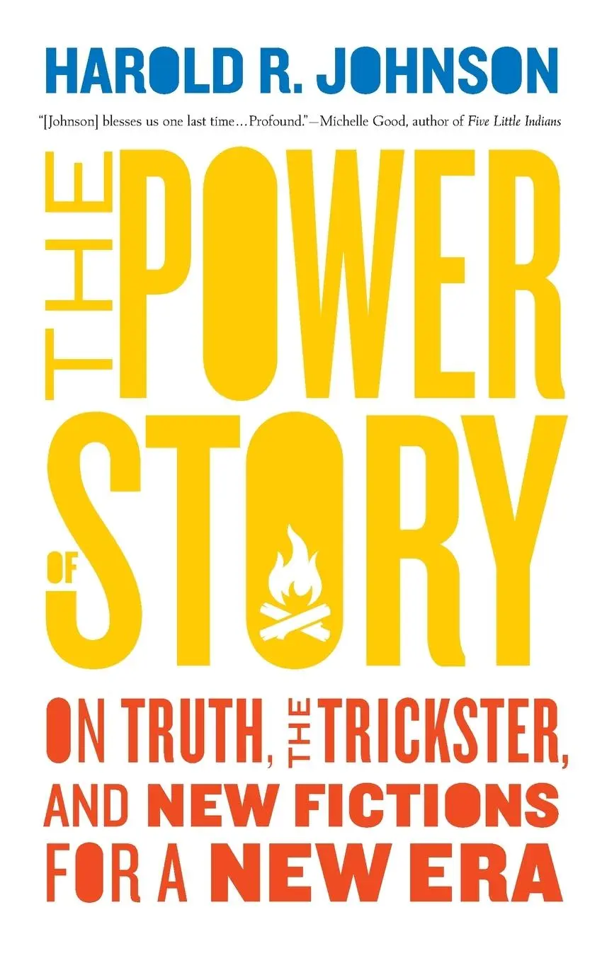 Cover: 9781771964876 | The Power of Story | Harold R Johnson | Taschenbuch | Englisch | 2022