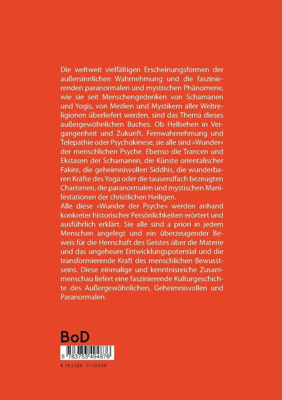 Rückseite: 9783753494876 | Wunder der Psyche - Psychologie des Wunders | Gerhard W. Schuster