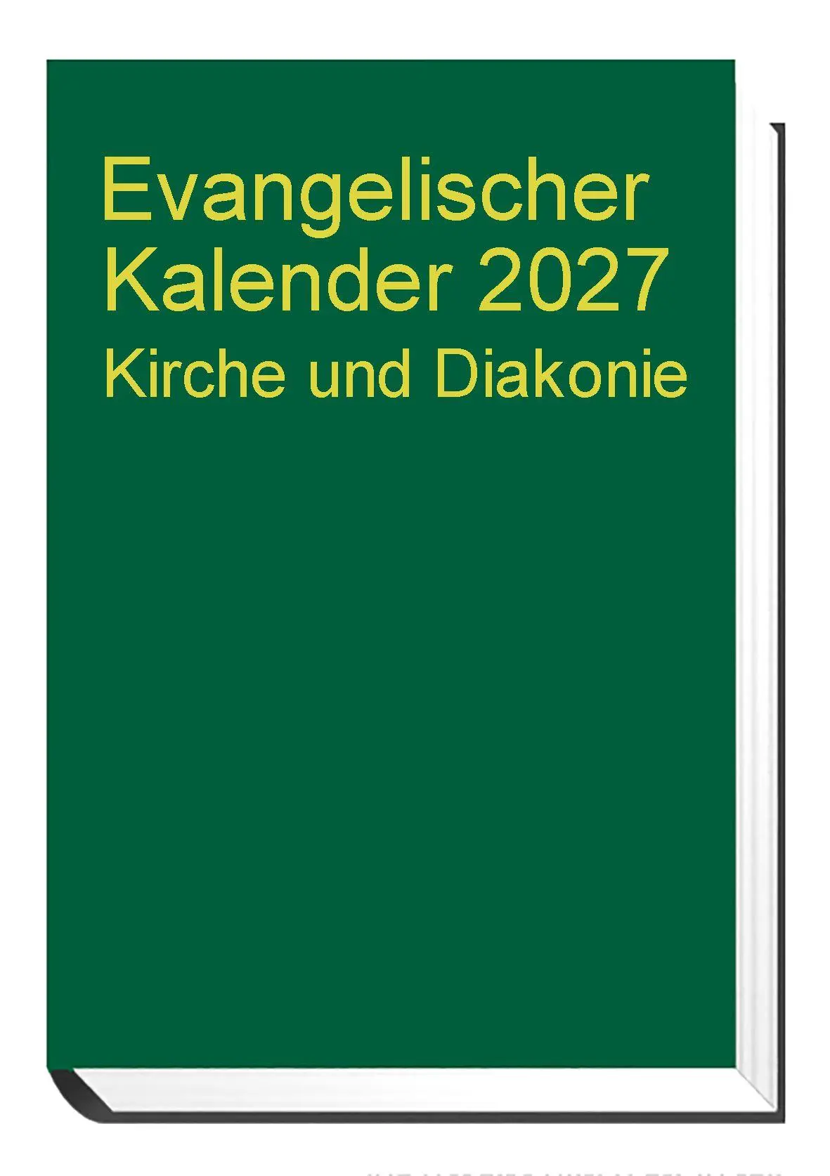 Cover: 9783889814876 | Evangelischer Kalender 2027 | Kirche und Diakonie | Sibylle Sterzik