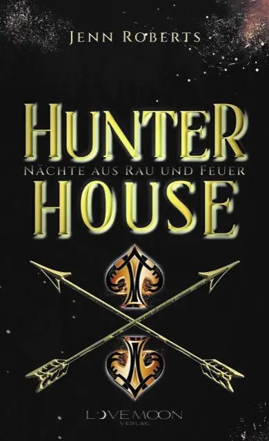 Cover: 9783989424876 | Hunter House | Nächte aus Rau und Feuer | Jenn Roberts | Taschenbuch