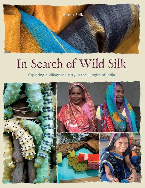 Cover: 9780764364976 | In Search of Wild Silk | Karen Selk | Buch | Gebunden | Englisch