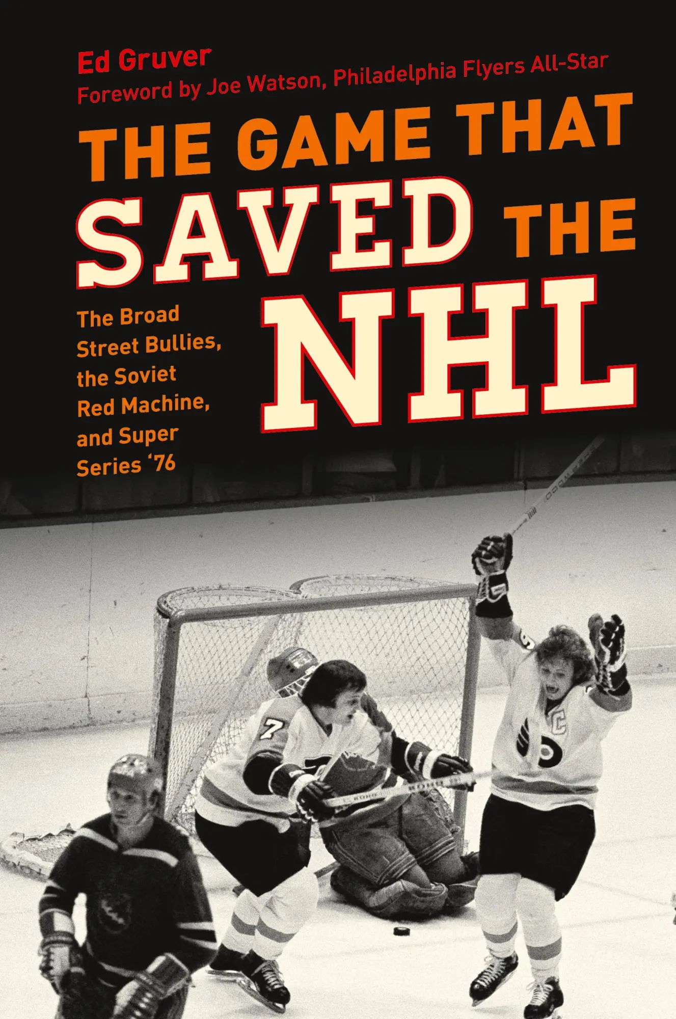 Cover: 9781493074976 | The Game That Saved the NHL | Ed Gruver | Buch | Gebunden | Englisch
