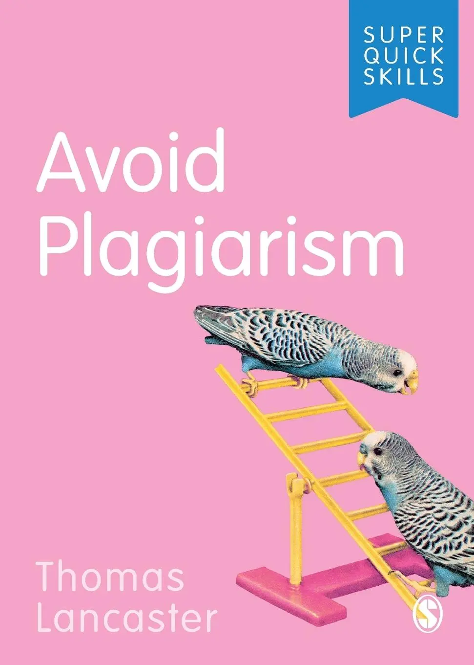 Cover: 9781529704976 | Avoid Plagiarism | Thomas Lancaster | Taschenbuch | Englisch | 2019