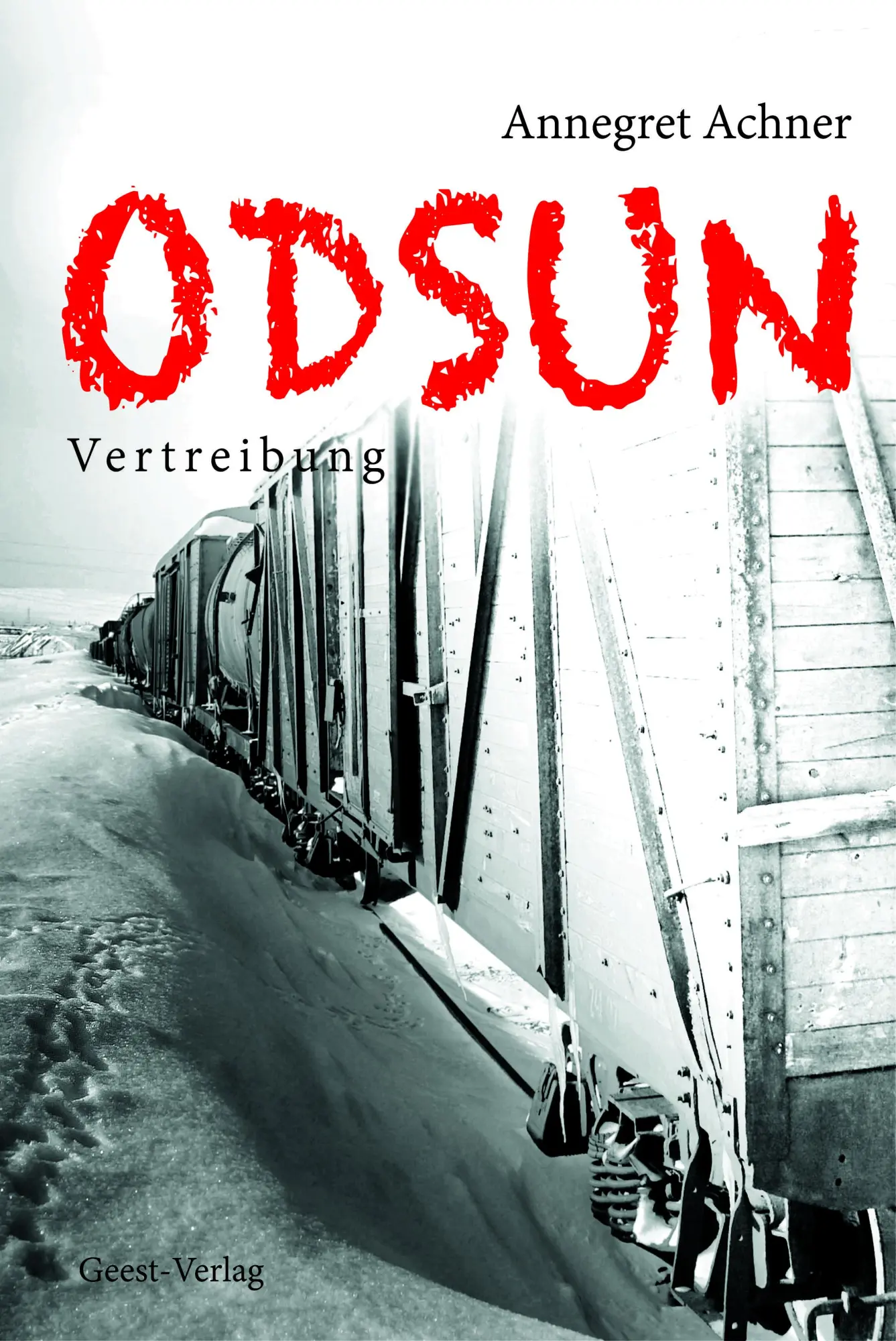 Cover: 9783690644976 | Odsun - Vertreibung | Anne Achner | Taschenbuch | 144 S. | Deutsch