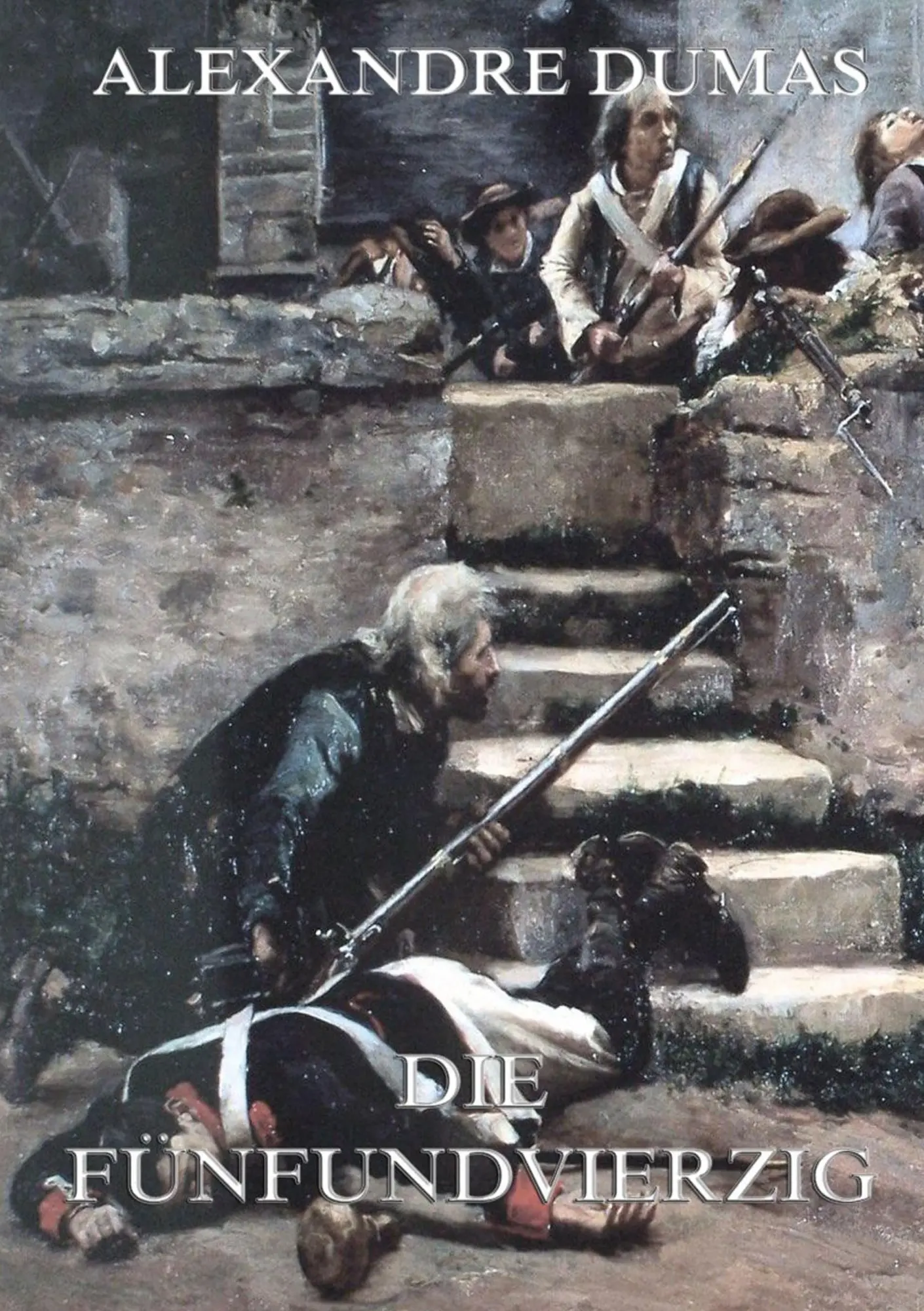 Cover: 9783849684976 | Die Fünfundvierzig | Alexandre Dumas | Taschenbuch | 400 S. | Deutsch