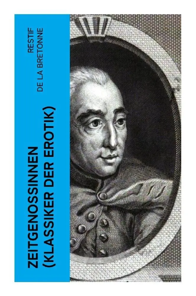 Cover: 9788027384976 | Zeitgenossinnen (Klassiker der Erotik) | Restif de la Bretonne | Buch