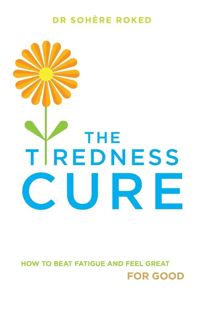 Cover: 9780091955076 | The Tiredness Cure | Sohere Roked | Taschenbuch | Englisch | 2014