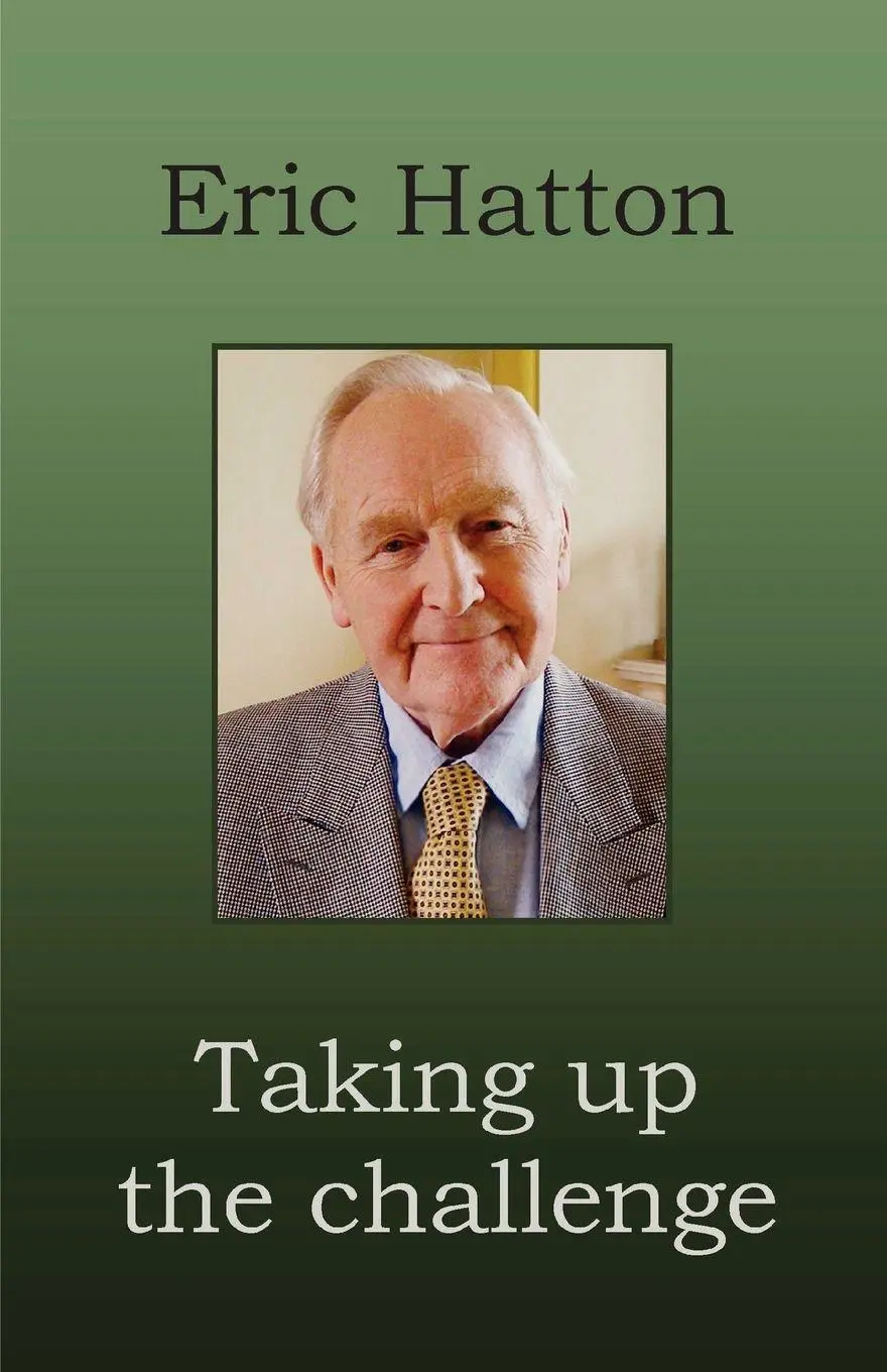 Cover: 9780955705076 | Taking Up the Challenge | Eric Hatton | Taschenbuch | Englisch | 2010