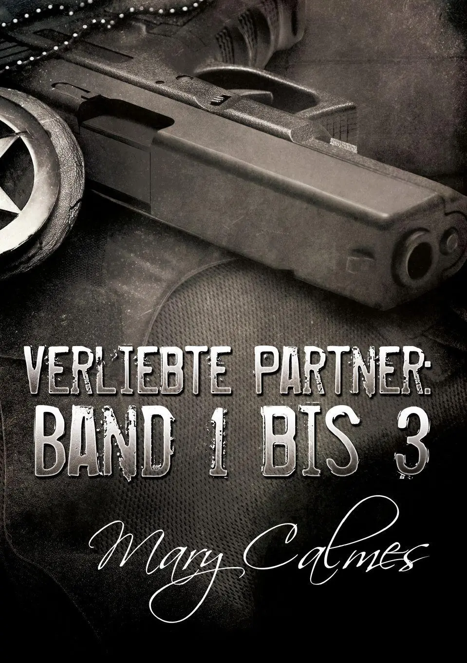Cover: 9781641085076 | Verliebte Partner | Band 1 bis 3: Marshals bundle DE | Calmes (u. a.)