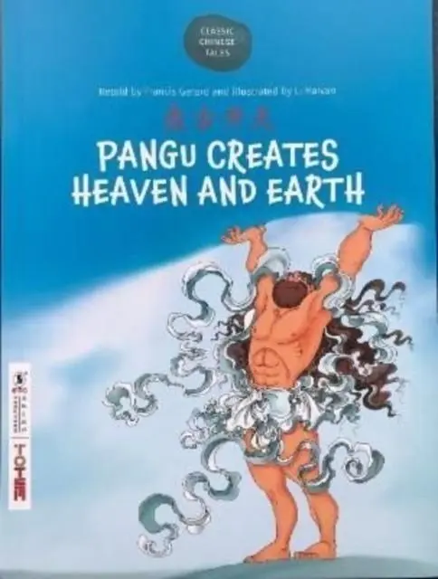 Cover: 9781912895076 | Pangu creates Heaven and Earth | Francis Gerard | Taschenbuch | 2021