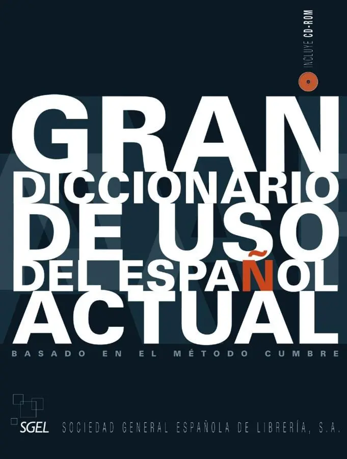 Cover: 9783194545076 | Gran diccionario de uso del español actual | Aquilino Sánchez Pérez