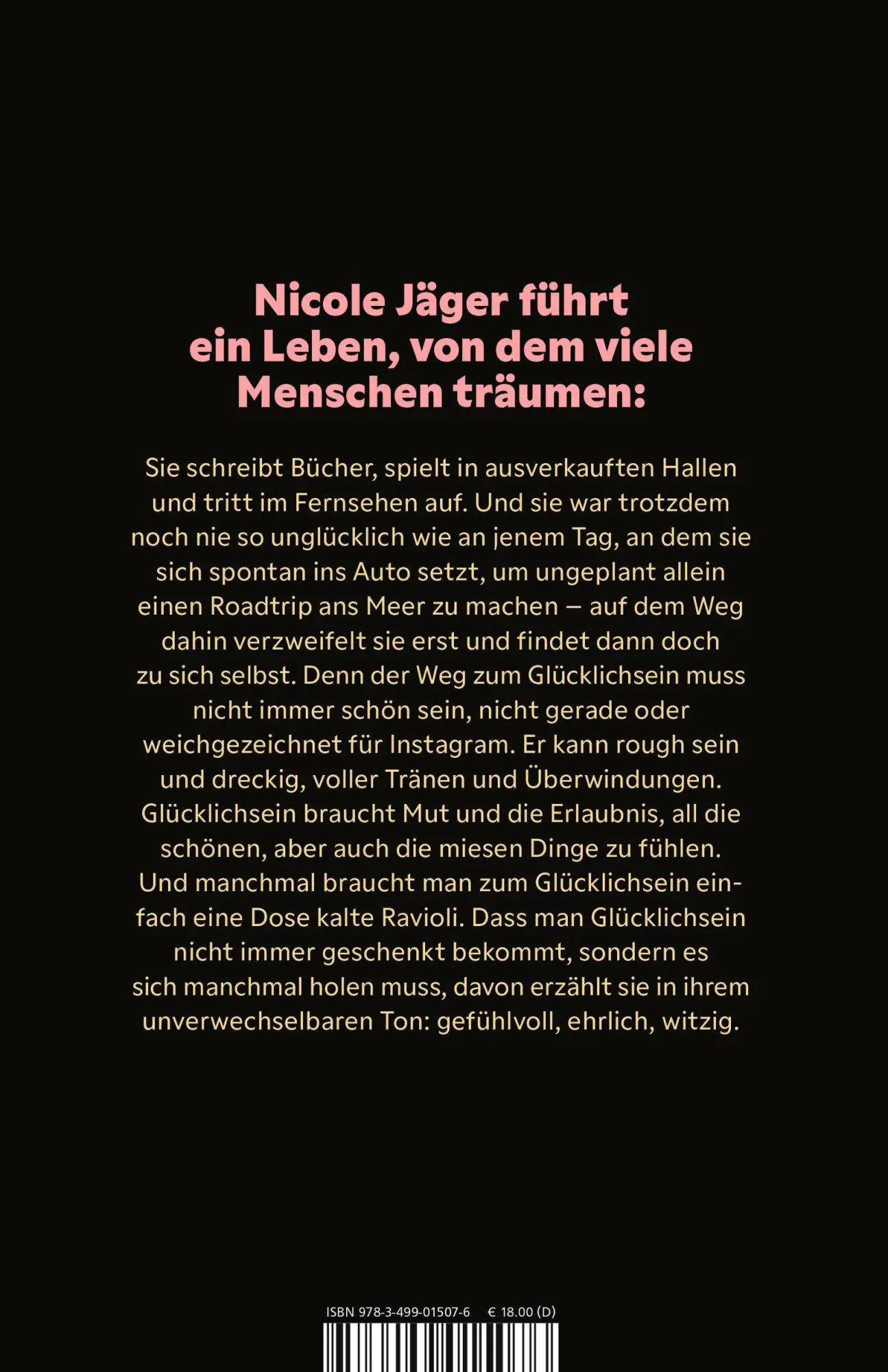 Rückseite: 9783499015076 | Du hast ein Recht darauf, glücklich zu sein | Nicole Jäger | Buch