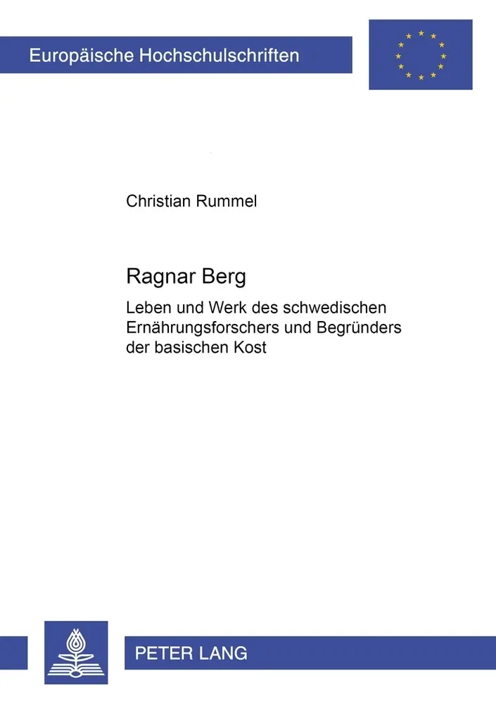 Cover: 9783631505076 | Ragnar Berg | Christian Rummel | Taschenbuch | Deutsch | Peter Lang