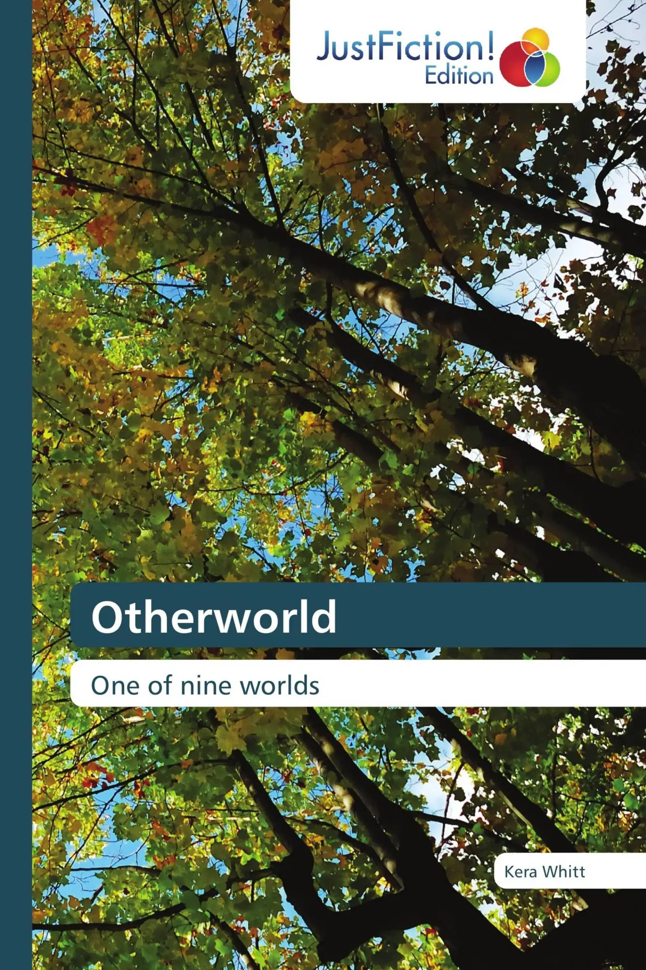 Cover: 9783845445076 | Otherworld | One of nine worlds | Kera Whitt | Taschenbuch | 92 S.