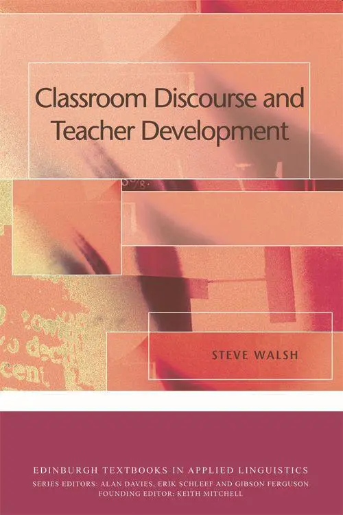 Cover: 9780748645176 | Classroom Discourse and Teacher Development | Steve Walsh | Buch