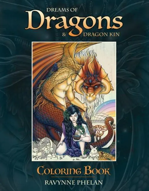 Cover: 9780987165176 | Phelan, R: Dreams of Dragons &amp; Dragon Kin Coloring Book | Phelan