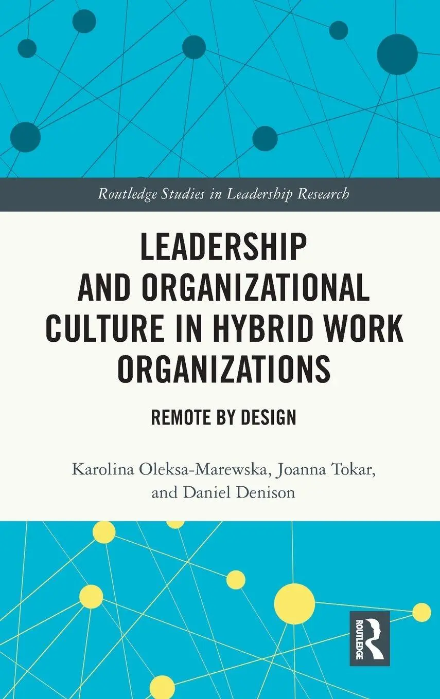 Cover: 9781041105176 | Leadership and Organizational Culture in Hybrid Work Organizations