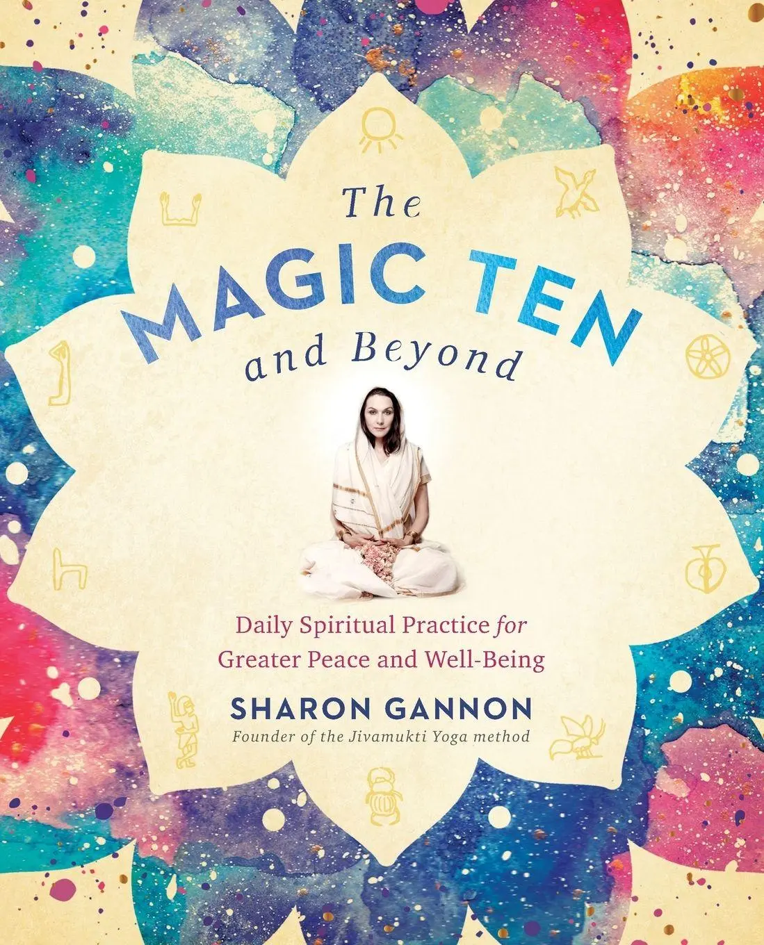 Cover: 9781524705176 | The Magic Ten and Beyond | Sharon Gannon | Taschenbuch | 98 S. | 2018