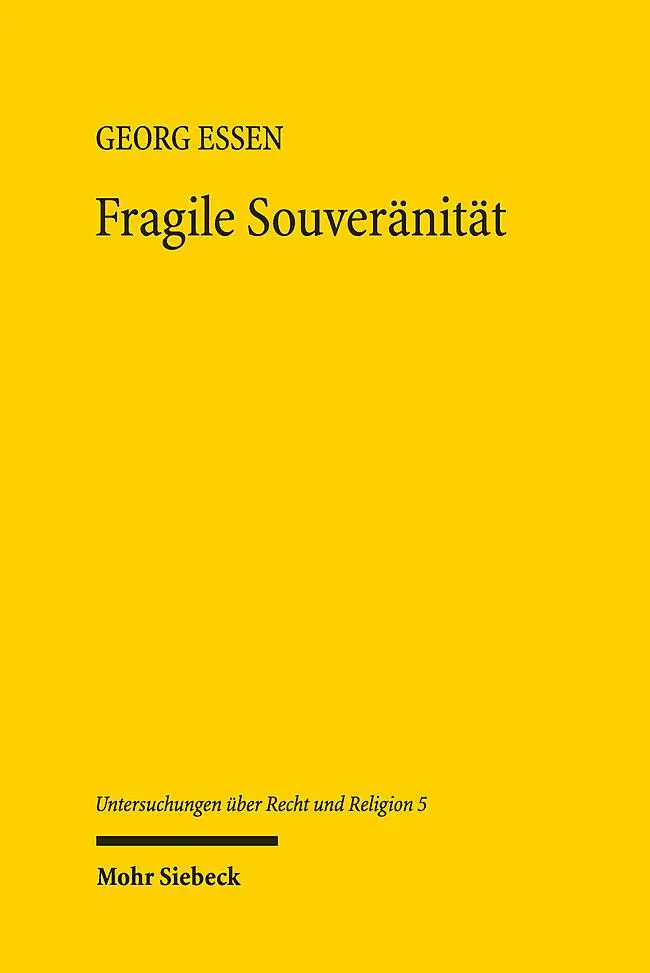 Cover: 9783161625176 | Fragile Souveränität | Eine Politische Theologie der Freiheit | Essen