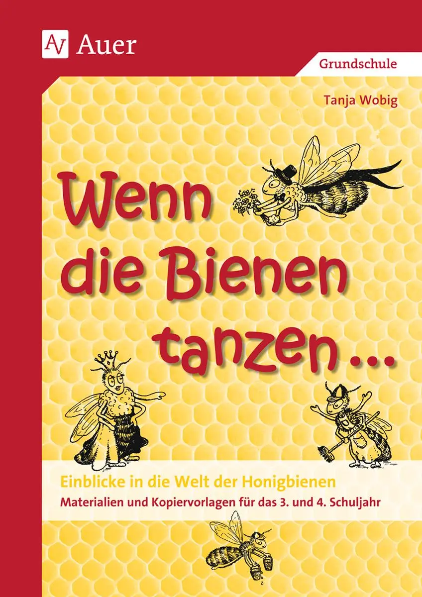 Cover: 9783403035176 | Wenn die Bienen tanzen... | Tanja Wobig | Taschenbuch | 64 S. | 2021