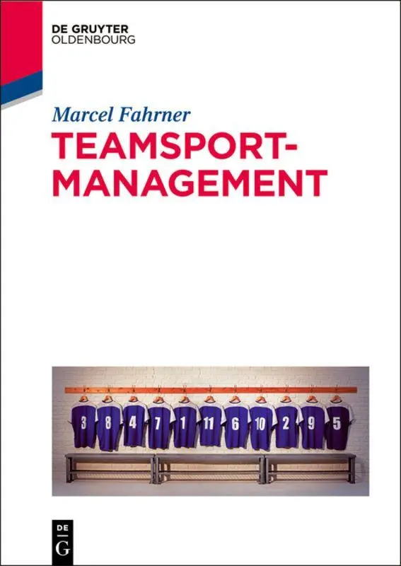 Cover: 9783486755176 | Teamsportmanagement | Marcel Fahrner | Taschenbuch | X | Deutsch