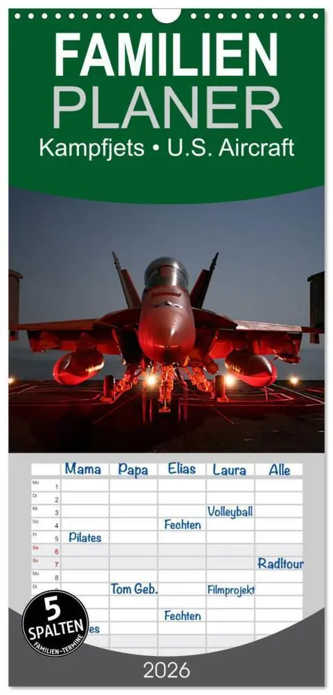 Cover: 9783516515176 | Familienplaner 2026 - Kampfjets - U.S. Aircraft mit 5 Spalten...