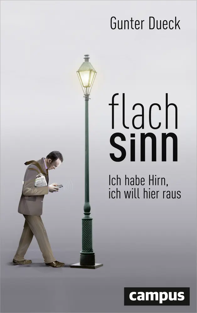Cover: 9783593505176 | Flachsinn | Gunter Dueck | Bundle | Mit Lesebändchen | 1 Buch | 2017