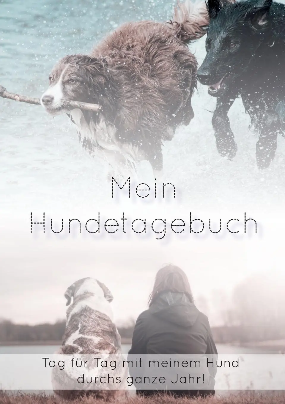 Cover: 9783752825176 | Mein Hundetagebuch | Mit meinem Hund durchs ganze Jahr | Santo Caruso