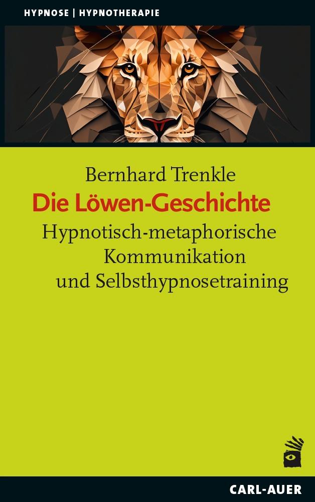 Cover: 9783849705176 | Die Löwen-Geschichte | Bernhard Trenkle | Taschenbuch | 1267146 S.