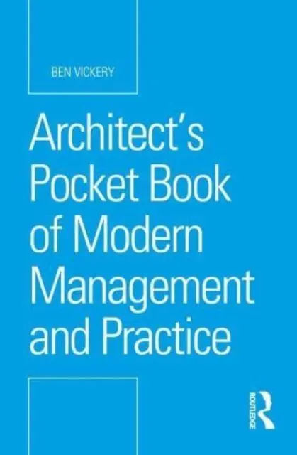 Cover: 9781032355276 | Architect's Pocket Book of Modern Management and Practice | Vickery