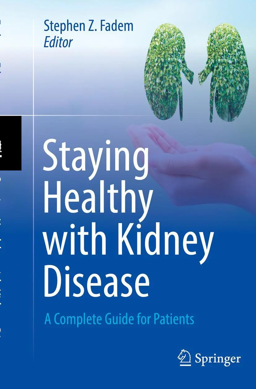Cover: 9783030935276 | Staying Healthy with Kidney Disease | A Complete Guide for Patients