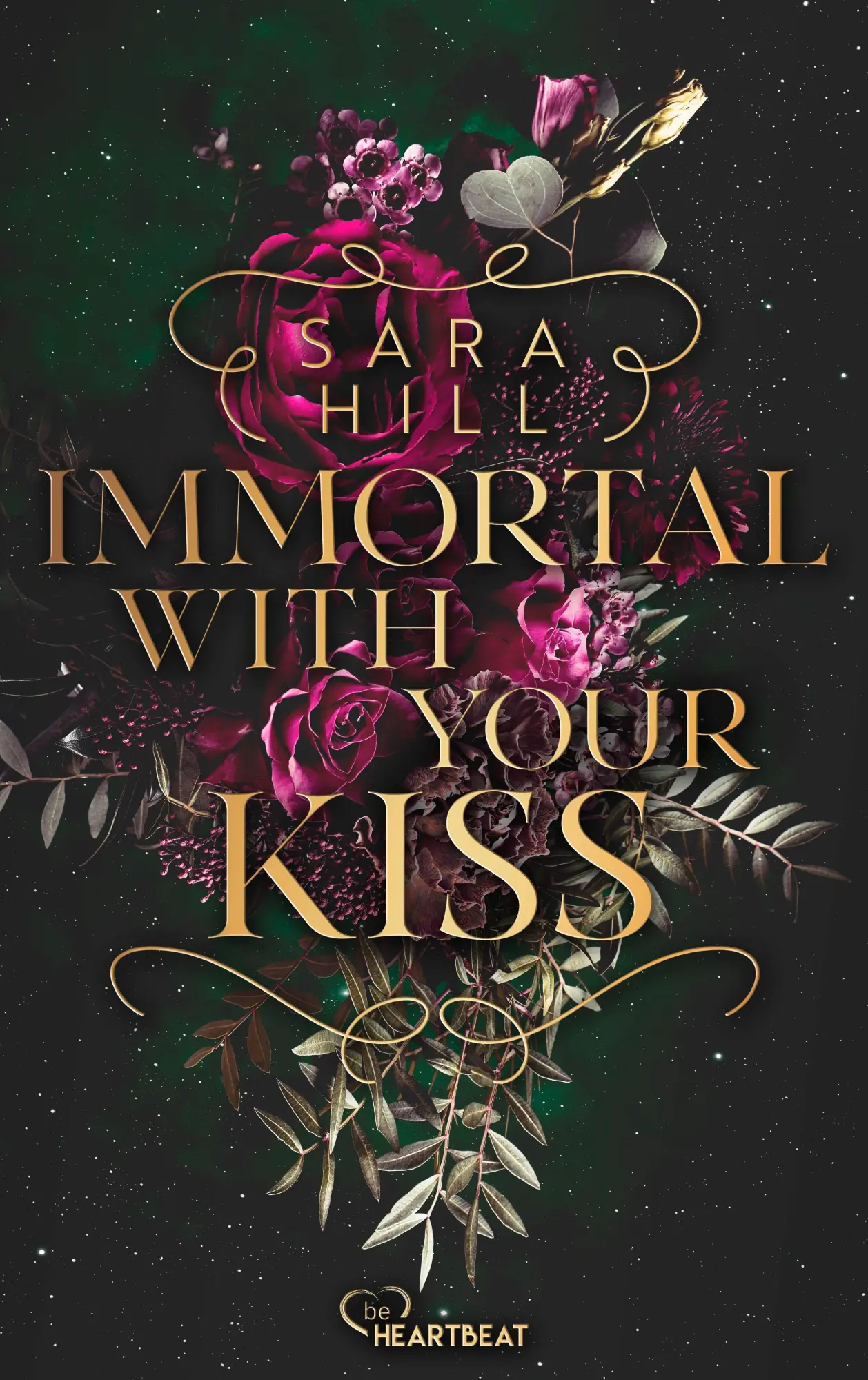 Cover: 9783741305276 | Immortal with your kiss | Sara Hill | Taschenbuch | 338 S. | Deutsch