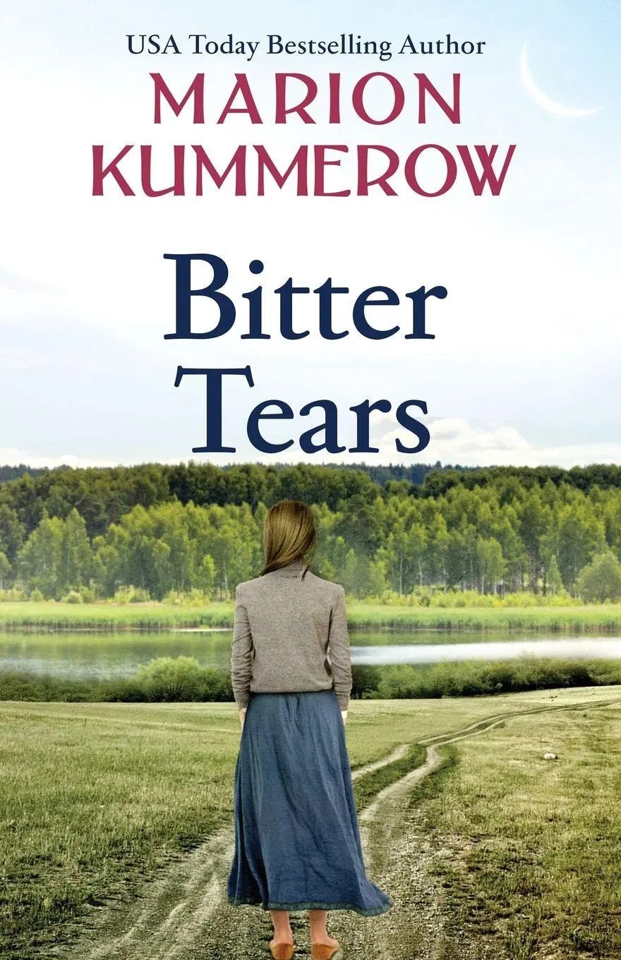 Cover: 9783948865276 | Bitter Tears | An epic post-war love story against all odds | Kummerow