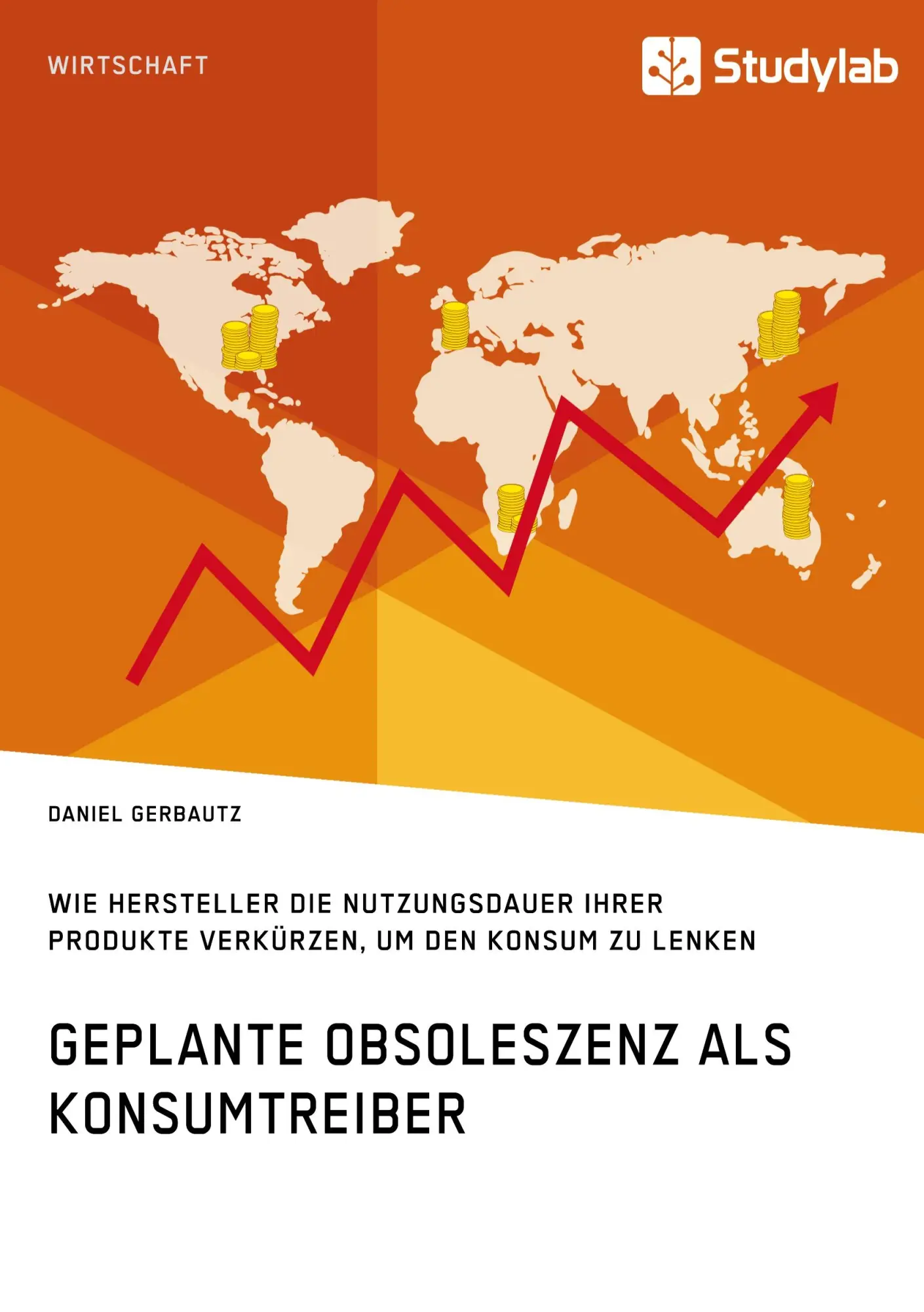 Cover: 9783960955276 | Geplante Obsoleszenz als Konsumtreiber. Wie Hersteller die...