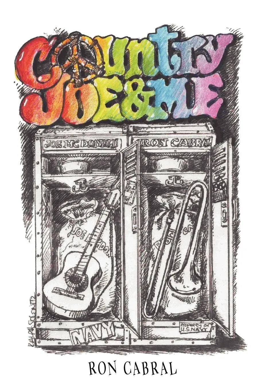 Cover: 9781410765376 | Country Joe and Me | Ron Cabral | Taschenbuch | Englisch | 2003