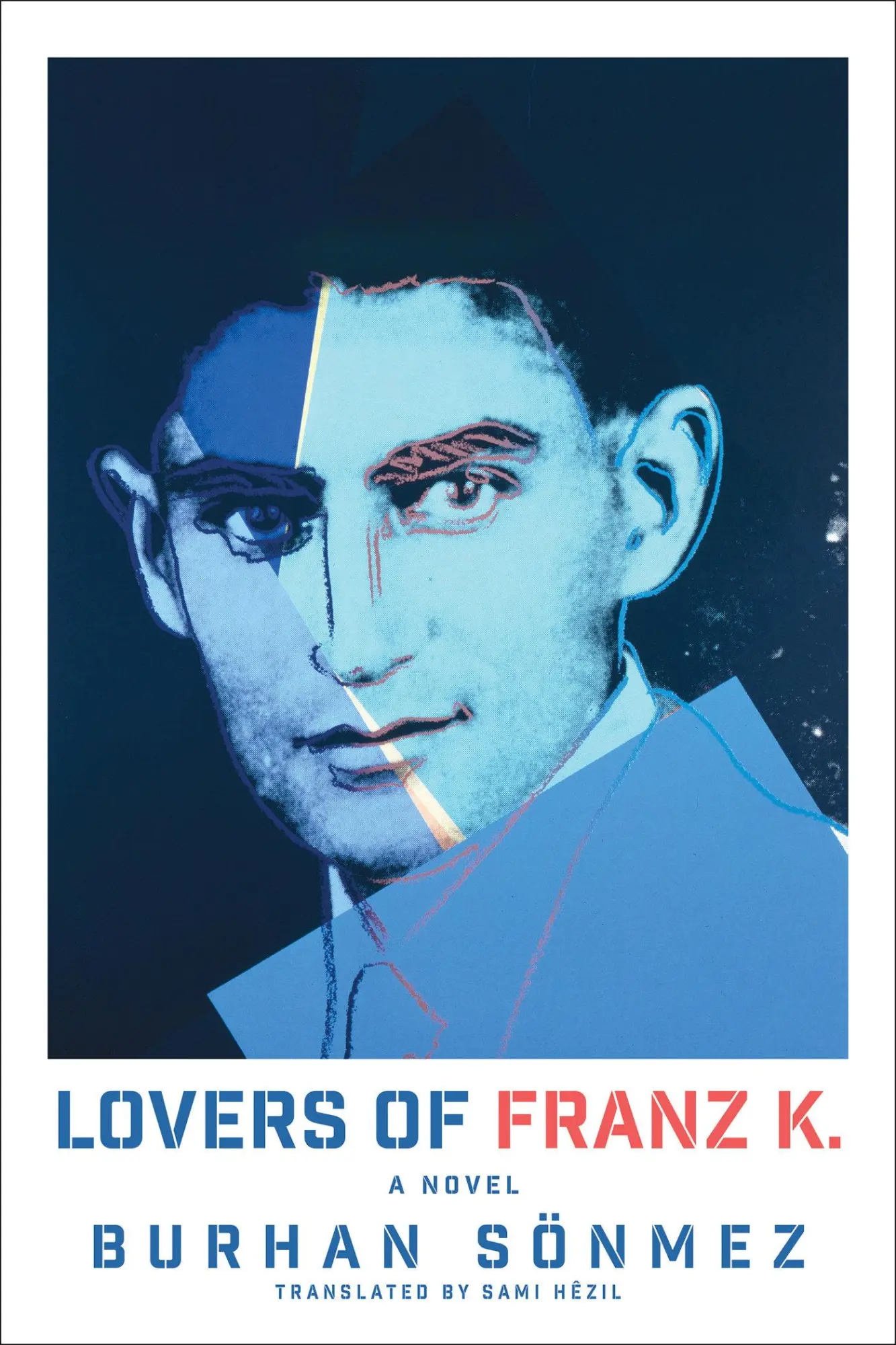 Cover: 9781635425376 | Lovers of Franz K. | A Novel | Burhan Sönmez | Buch | Englisch | 2025