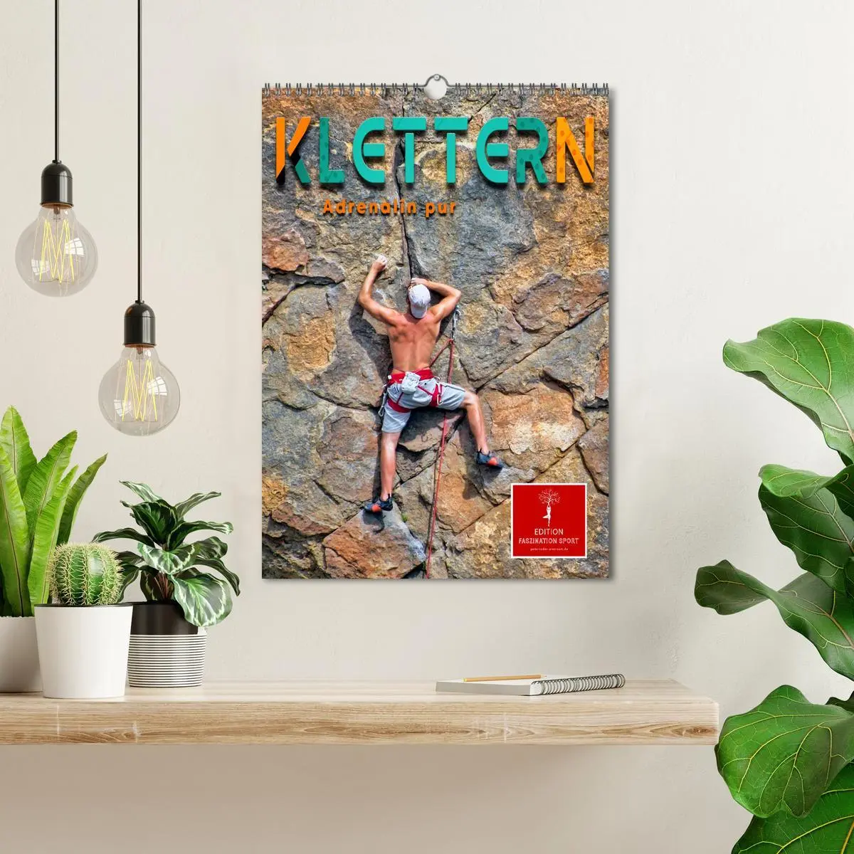 Bild: 9783516355376 | Klettern - Adrenalin pur (Wandkalender 2026 DIN A3 hoch), CALVENDO...