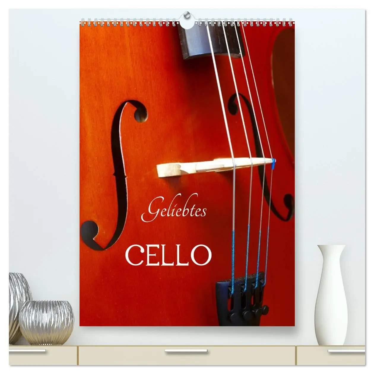 Cover: 9783516425376 | Geliebtes Cello (hochwertiger Premium Wandkalender 2026 DIN A2...