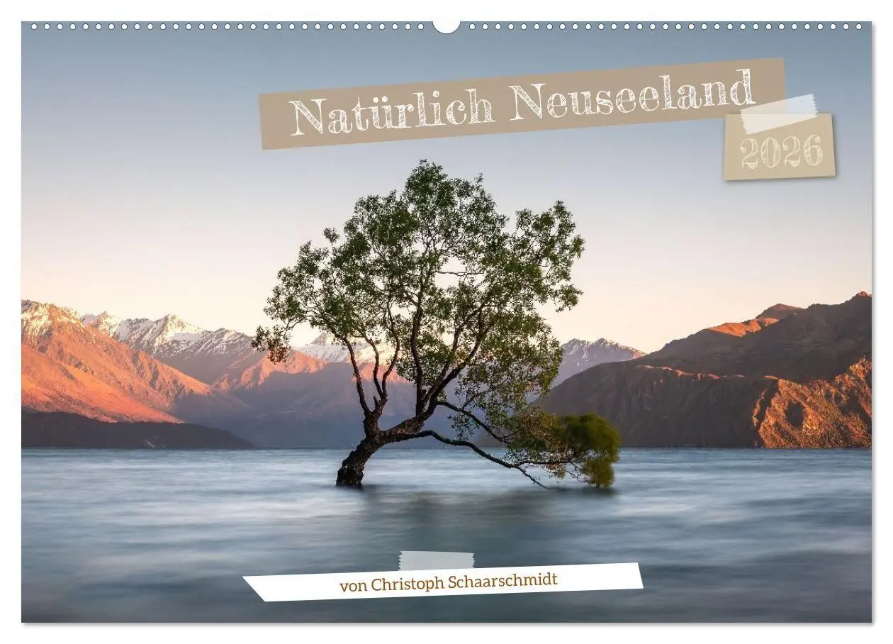 Cover: 9783516735376 | Natürlich Neuseeland (Wandkalender 2026 DIN A2 quer), CALVENDO...