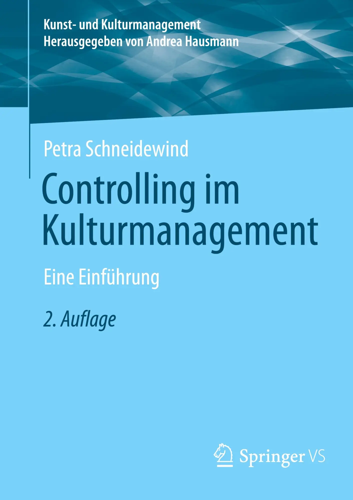 Cover: 9783658475376 | Controlling im Kulturmanagement | Eine Einführung | Petra Schneidewind