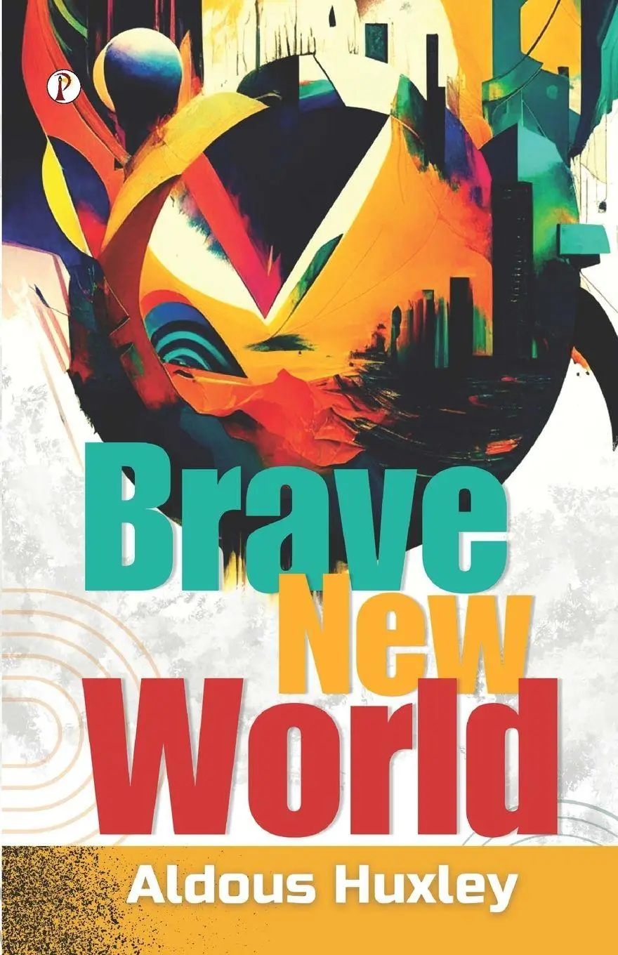Cover: 9789358045376 | Brave New World | Aldous Huxley | Taschenbuch | Englisch | 2023