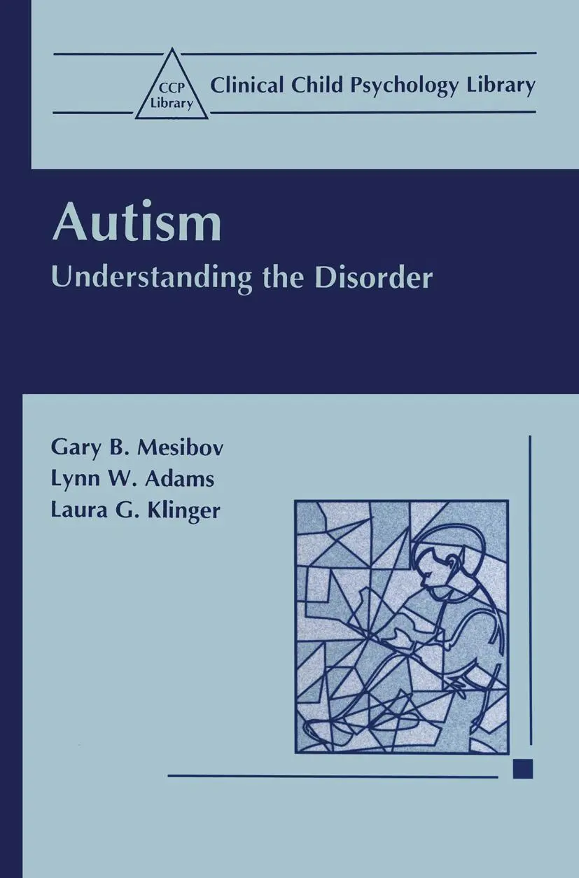 Cover: 9780306455476 | Autism | Understanding the Disorder | Gary B. Mesibov (u. a.) | Buch